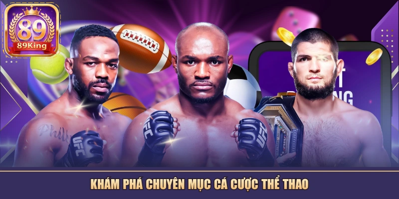 Khám phá chuyên mục cá cược thể thao